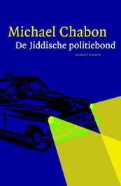 Jiddische politiebond - Michael Chabon (ISBN 9789041421395)