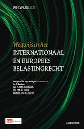 Wegwijs in het Internationaal en Europees Belastingrecht - I.J.J. Burgers, R. Betten, H.M.M. Bierlaagh, P.M. de Haan, O.C.R. Marres (ISBN 9789012386722)