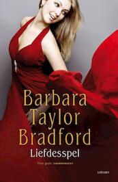 Liefdesspel - Barbara Taylor Bradford (ISBN 9789021804033)