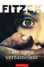 De ogenverzamelaar - Sebastian Fitzek (ISBN 9789026128974)