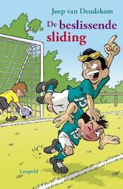 Beslissende sliding - Joep van Deudekom (ISBN 9789025864613)