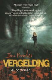 Vergelding - Tim Bowler (ISBN 9789026137631)