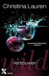 Wild - vertrouwen - Christina Lauren (ISBN 9789401604079)