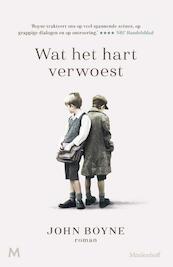 Wat het hart verwoest - John Boyne (ISBN 9789029092326)