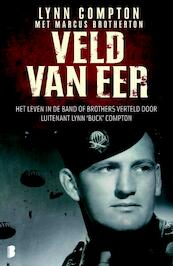 Veld van eer - Lynn Compton, Marcus Brotherton (ISBN 9789022553893)