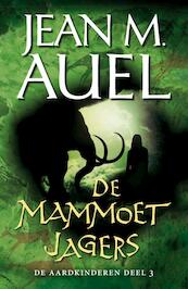 De Aardkinderen 3 De mammoetjagers - Jean Marie Auel (ISBN 9789022999738)