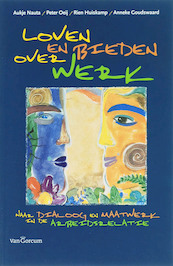 Loven en bieden over werk - A. Nauta (ISBN 9789023243014)