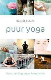 Puur yoga - Robert Butera (ISBN 9789000310944)