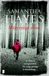 Mijn enige zoon - Samantha Hayes (ISBN 9789460232947)