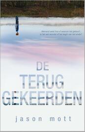 De teruggekeerden - Jason Mott (ISBN 9789034753212)