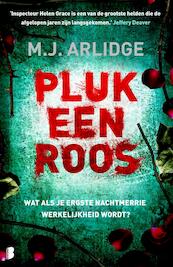 Pluk een roos - M.J. Arlidge (ISBN 9789022577172)