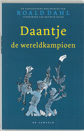 Daantje, de wereldkampioen - Roald Dahl (ISBN 9789026130533)