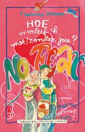 Hoe overleef ik met/zonder jou? - Francine Oomen (ISBN 9789045110257)