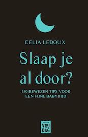 Slaap je al door? - Celia Ledoux (ISBN 9789460013232)