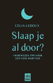 Slaap je al door - Celia Ledoux (ISBN 9789460014765)