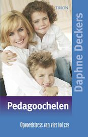 Pedagoochelen - Daphne Deckers (ISBN 9789043912471)