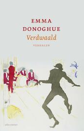 Verdwaald - Emma Donoghue (ISBN 9789025441579)