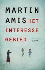 Het iInteressegebied - Martin Amis (ISBN 9789025443580)