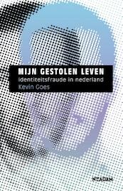 Mijn gestolen leven - Kevin Goes (ISBN 9789046821008)