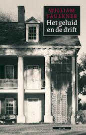 Het geluid en de drift - William Faulkner (ISBN 9789045016344)