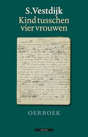 Kind tusschen vier vrouwen - (ISBN 9789045071572)