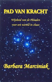 Pad van Kracht - B. Marciniak (ISBN 9789075636574)