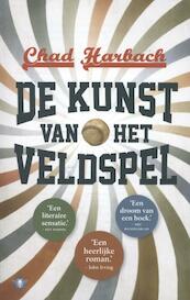 De kunst van het veldspel - Chad Harbach (ISBN 9789023479956)