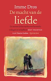 De macht van de liefde - Imme Dros (ISBN 9789045112770)