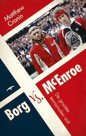 Borg vs. McEnroe - Matthew Cronin (ISBN 9789400400221)