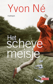 Het scheve meisje - Yvon Né (ISBN 9789044536720)