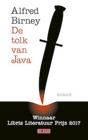 De tolk van Java - Alfred Birney (ISBN 9789044536454)