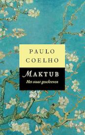 Maktub - Paulo Coelho (ISBN 9789029504447)