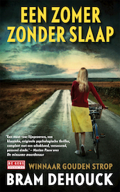 Een zomer zonder slaap - Bram Dehouck (ISBN 9789044519976)