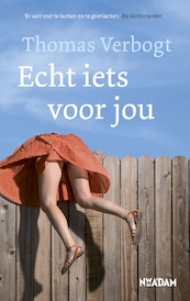 Echt iets voor jou - Thomas Verbogt (ISBN 9789046816349)