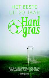 Het beste uit 20 jaar hard gras - Tijdschrift Hard Gras (ISBN 9789026329388)