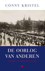 De oorlog van anderen - Conny Kristel (ISBN 9789023497394)