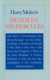 De zuilen van Hercules - Harry Mulisch (ISBN 9789023431589)