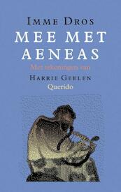 Mee met Aeneas - Imme Dros (ISBN 9789045108032)