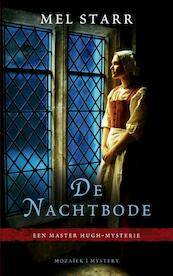 De nachtbode - Mel Starr (ISBN 9789023920205)