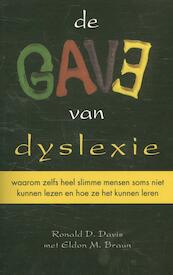 De gave van dyslexie - Ronald D. Davis, Eldon M. Brown (ISBN 9789038925424)