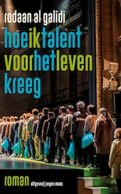 Hoe ik talent voor het leven kreeg - Rodaan Al Galidi (ISBN 9789083296777)