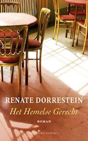 Het hemelse gerecht - Renate Dorrestein (ISBN 9789025429256)