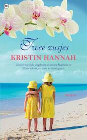 Twee zusjes - Kristin Hannah (ISBN 9789044348668)