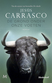 De grond onder onze voeten - Jesús Carrasco (ISBN 9789029091480)