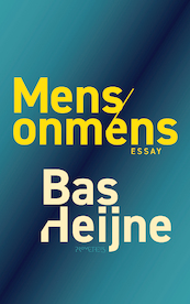 Mens/onmens - Bas Heijne (ISBN 9789044641479)