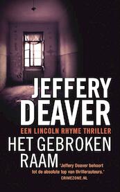 Gebroken raam - Jeffery Deaver (ISBN 9789047511076)