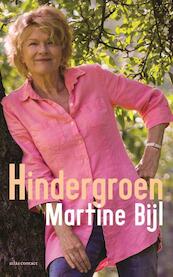 Hindergroen - Martine Bijl (ISBN 9789025447014)