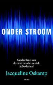 Onder stroom - Jacqueline Oskamp (ISBN 9789026323249)