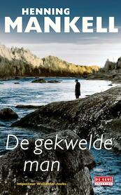 De gekwelde man - Henning Mankell (ISBN 9789044515244)