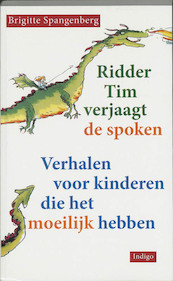 Ridder Tim verjaagt de spoken - B. Spangenberg (ISBN 9789060384640)